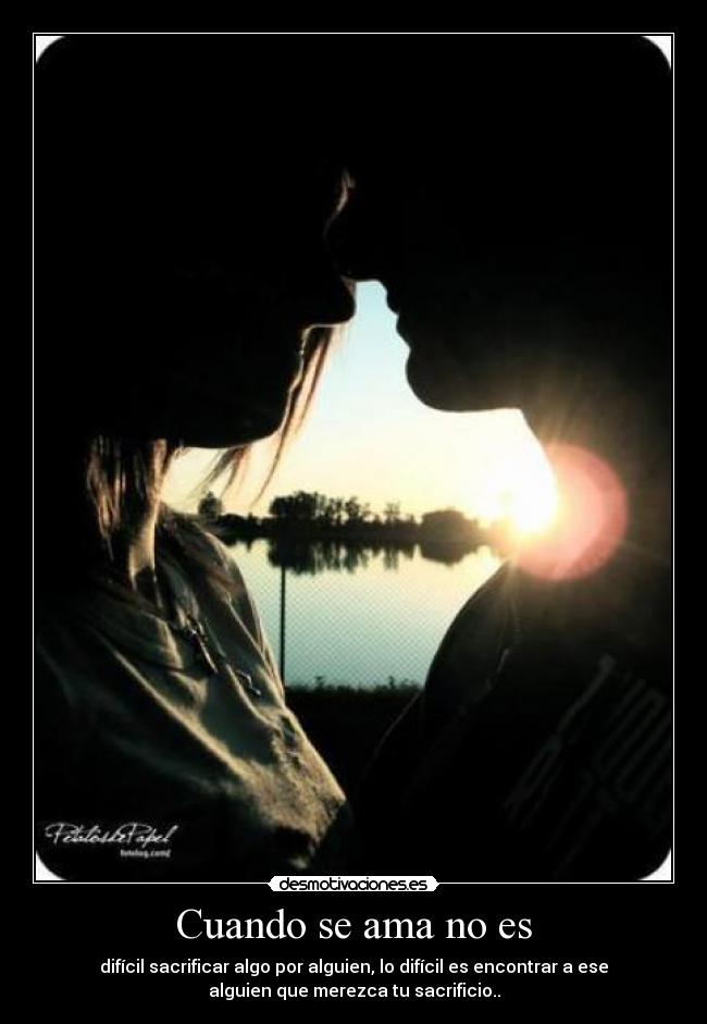 Cuando se ama no es - 