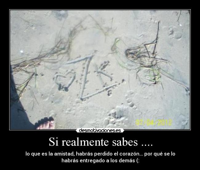 Si realmente sabes .... -