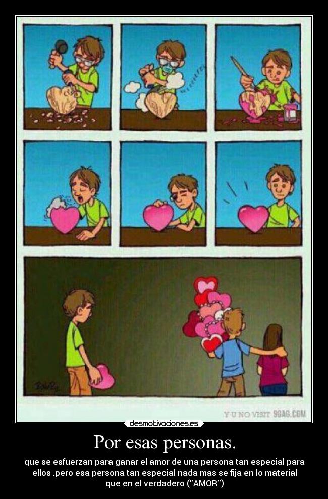 Por esas personas. - 