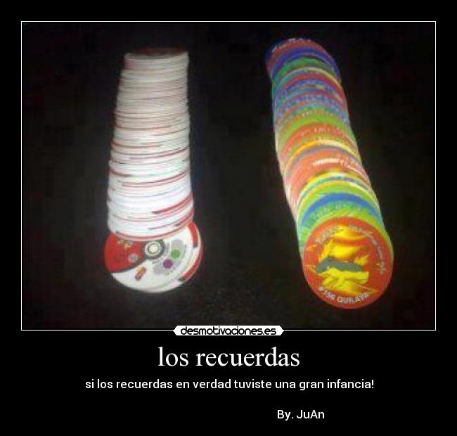los recuerdas -