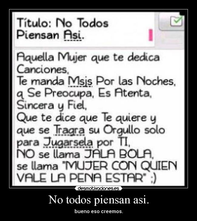 No todos piensan asi. - 