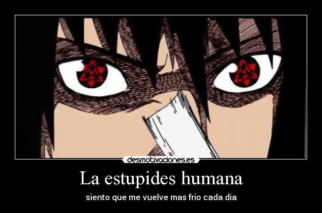 La estupides humana - 