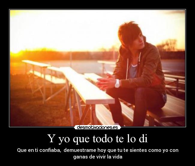 Y yo que todo te lo di - 