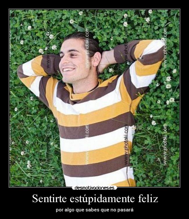 carteles feliz desmotivaciones