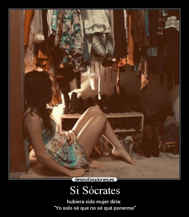 carteles socrates version mujer desmotivaciones