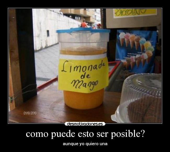 como puede esto ser posible? - aunque yo quiero una