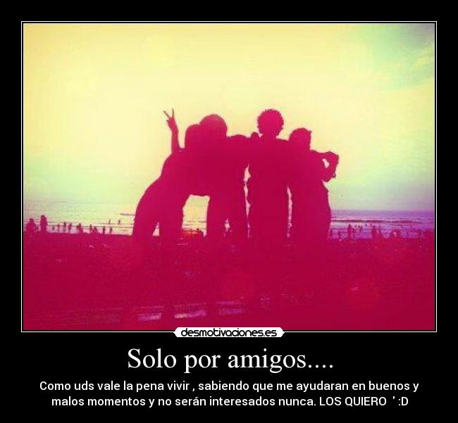 carteles amigos amigos desmotivaciones