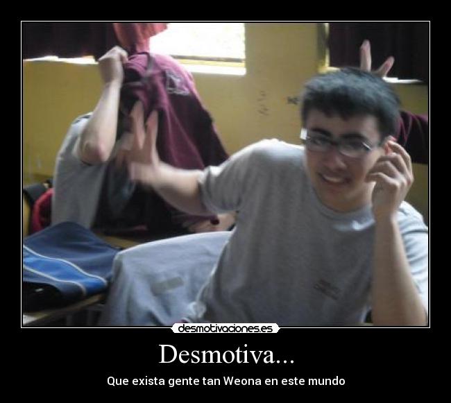 Desmotiva... - 