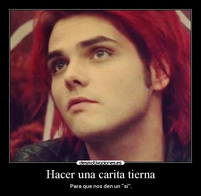 Hacer una carita tierna - Para que nos den un si.