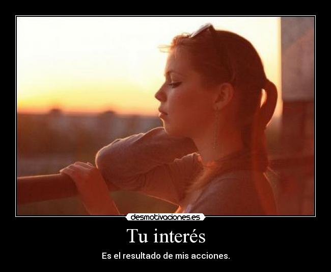 Tu interés -