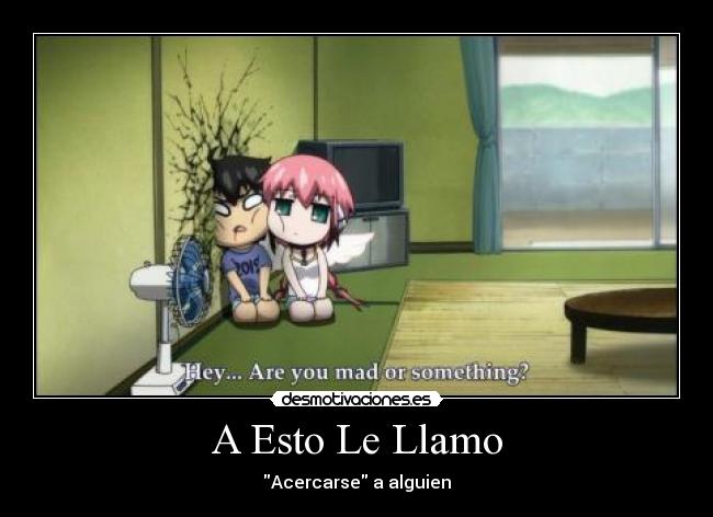 carteles anime amor ikaros tomoki sora otoshimono acercarse chibi gracioso desmotivaciones
