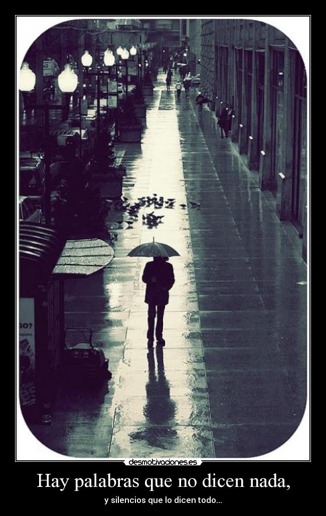 Hay palabras que no dicen nada, -