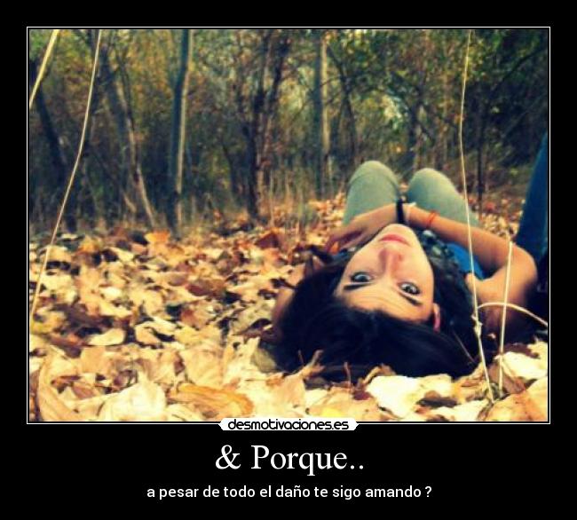 & Porque.. - 