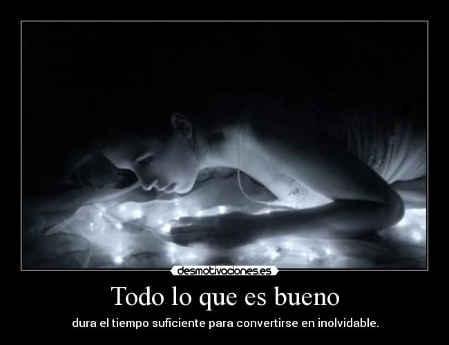 Todo lo que es bueno - 