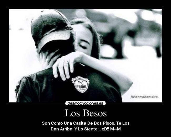 carteles besos pero desmotivaciones