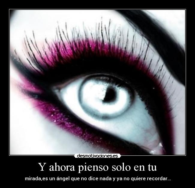 Y ahora pienso solo en tu - 