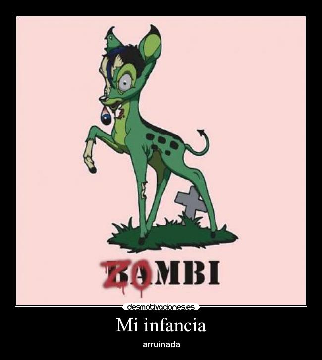 carteles infancia zombi bambi desmotivaciones