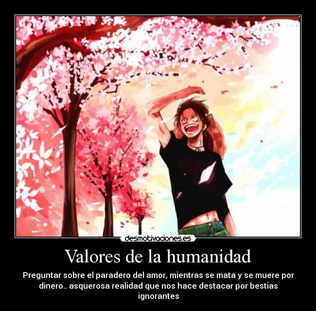 Valores de la humanidad - 