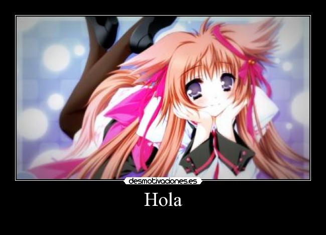 Hola -