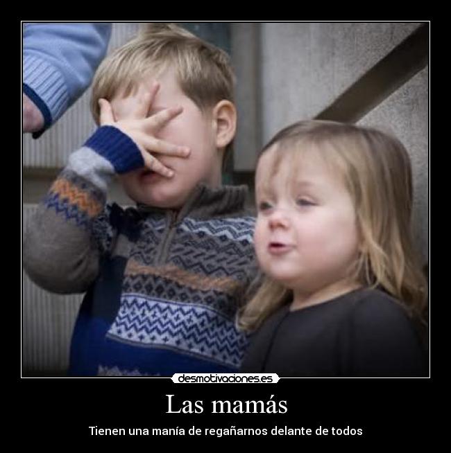 Las mamás -
