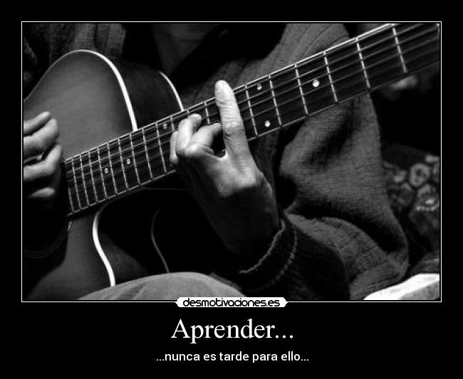 Aprender... - ...nunca es tarde para ello...