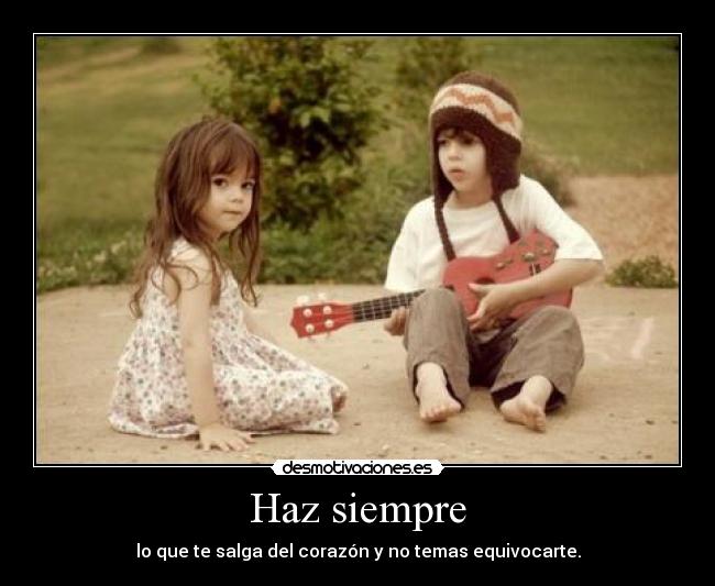 Haz siempre - 