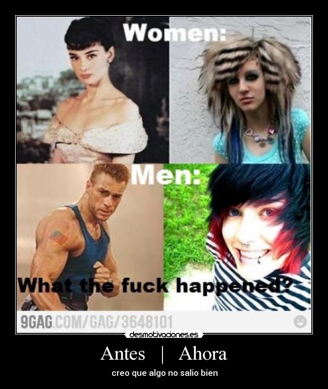 Antes | Ahora - creo que algo no salio bien