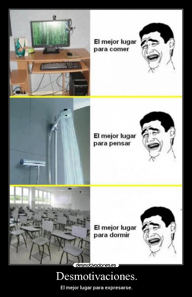 Desmotivaciones. - El mejor lugar para expresarse.