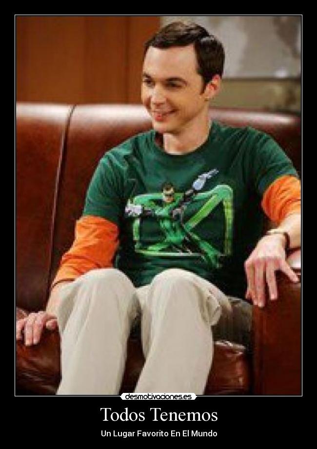 carteles sheldon desmotivaciones