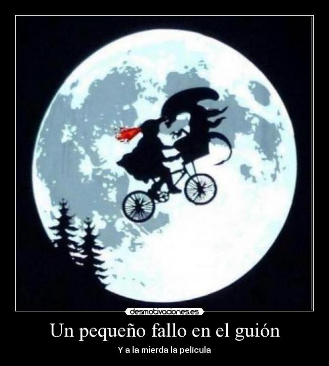 Un pequeño fallo en el guión - Y a la mierda la película