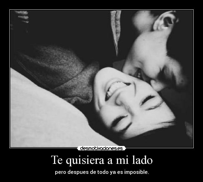 Te quisiera a mi lado - 