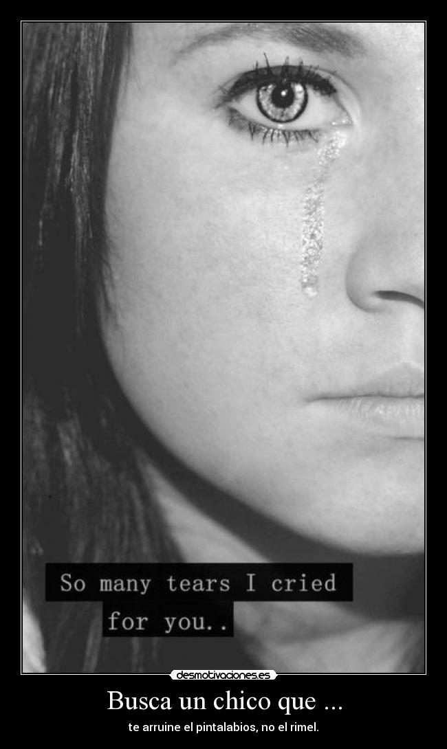carteles dont cry you heart out desmotivaciones