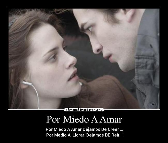 Por Miedo A Amar - Por Miedo A Amar Dejamos De Creer ...
Por Medio A Llorar Dejamos DE Reír !!