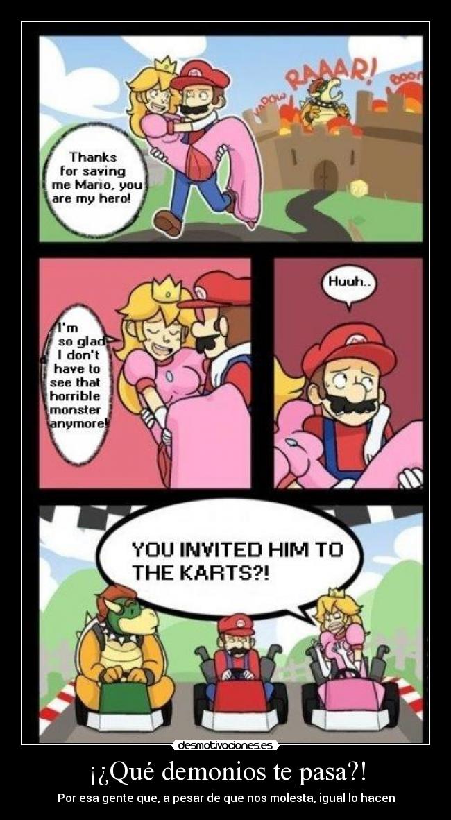 ¡¿Qué demonios te pasa?! - Por esa gente que, a pesar de que nos molesta, igual lo hacen