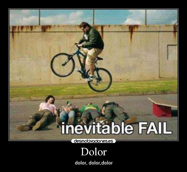 Dolor - dolor, dolor,dolor