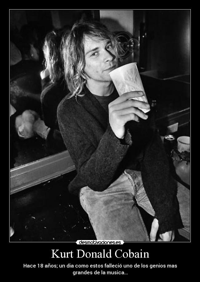 Kurt Donald Cobain - 