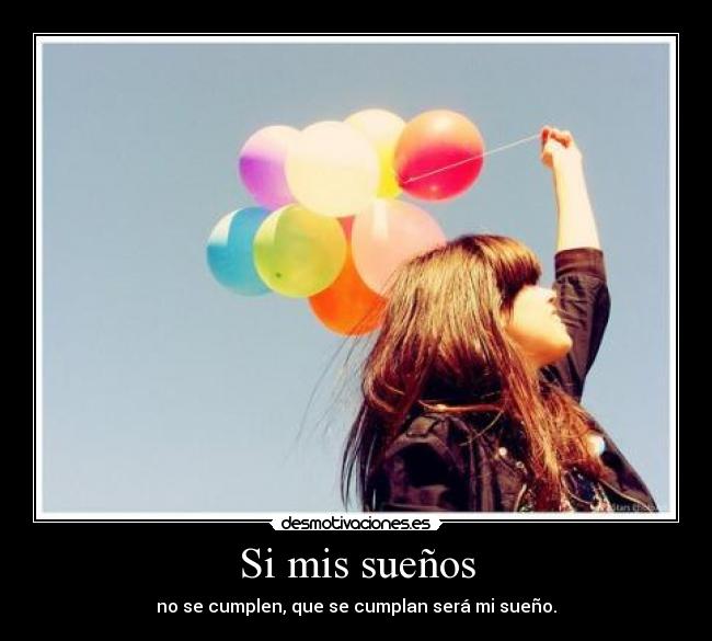 Si mis sueños - 