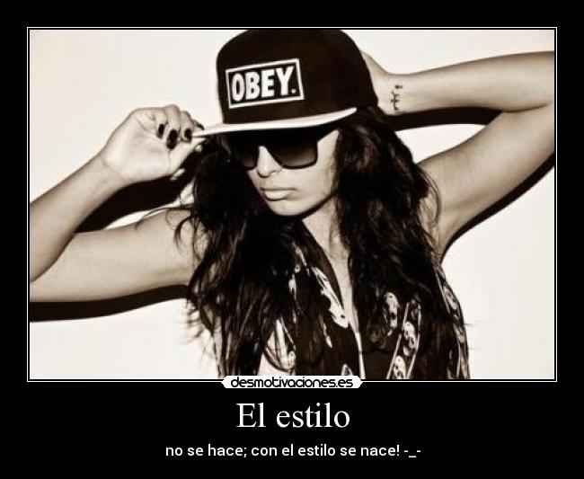 El estilo -