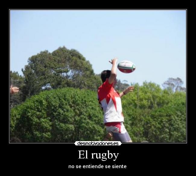El rugby - no se entiende se siente ♥