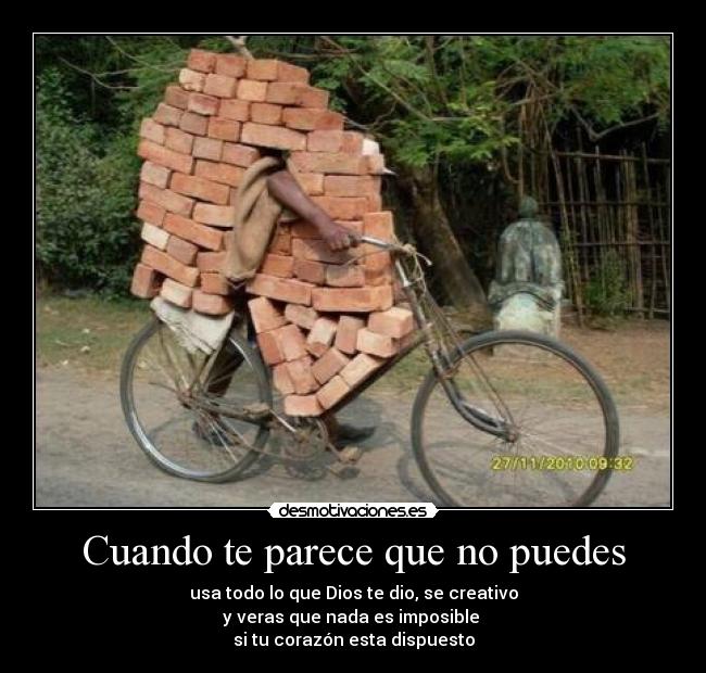 Cuando te parece que no puedes -