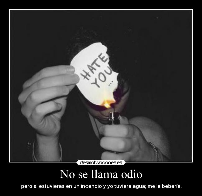 No se llama odio - 