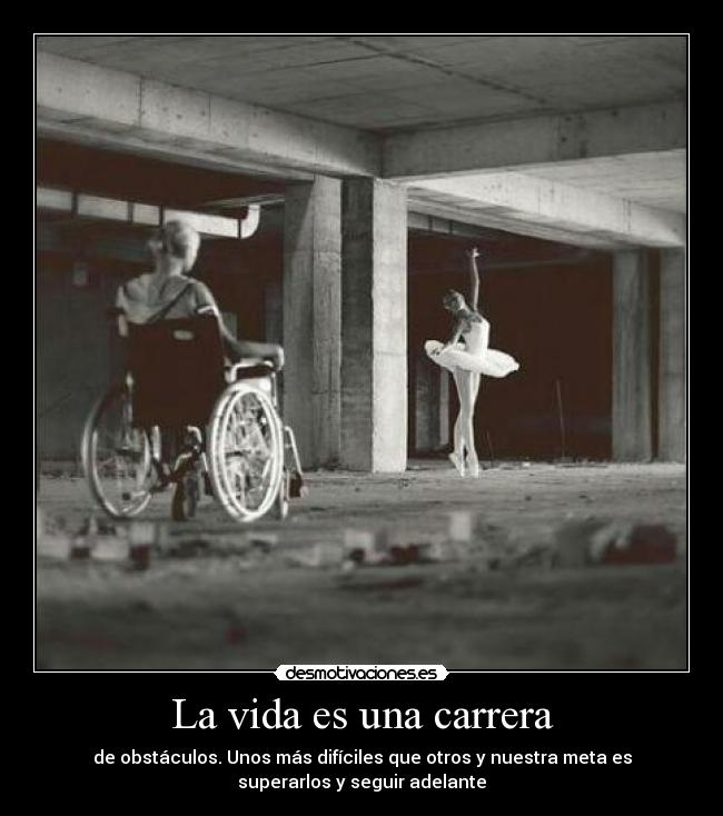 La vida es una carrera -