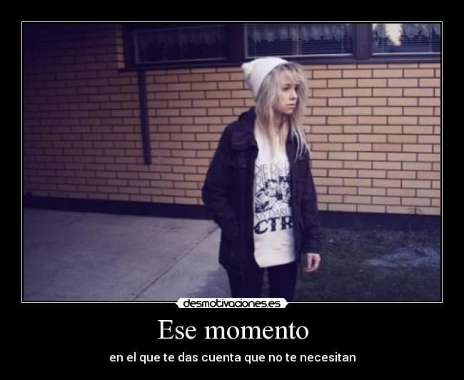 Ese momento -