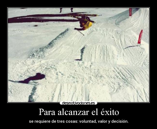 Para alcanzar el éxito -