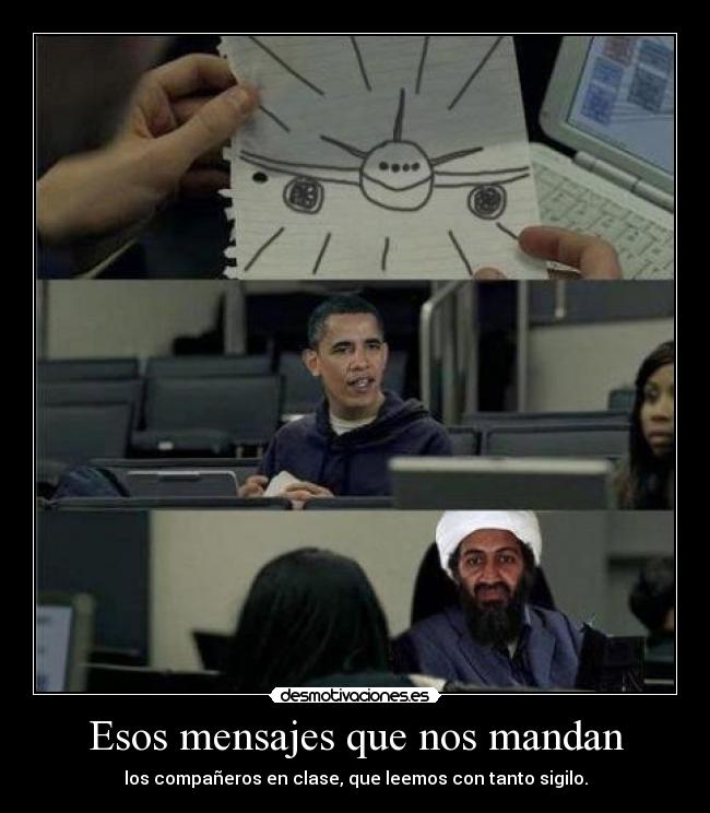 Esos mensajes que nos mandan - los compañeros en clase, que leemos con tanto sigilo.