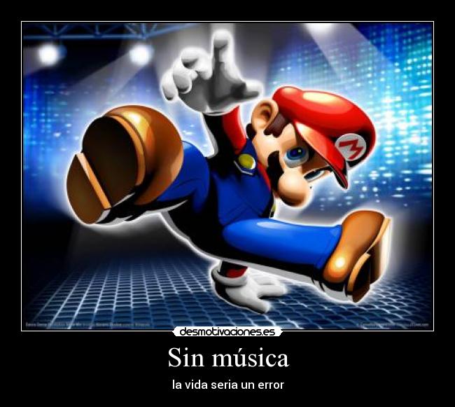 Sin música - la vida seria un error