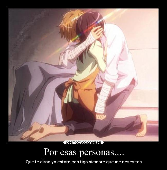 Por esas personas.... - 