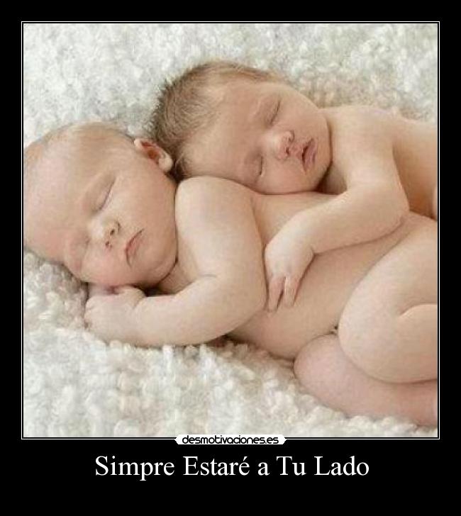 Simpre Estaré a Tu Lado - ♥