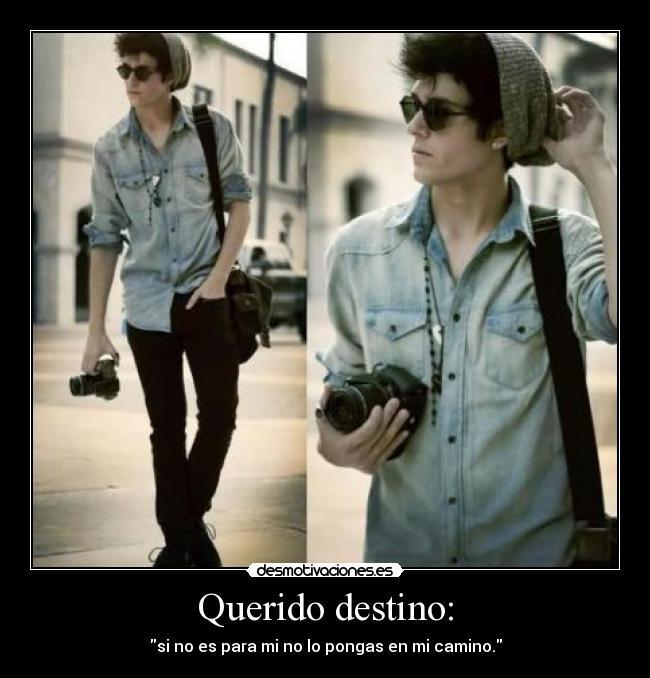 Querido destino: -