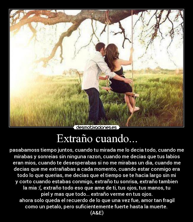 Extraño cuando... - 